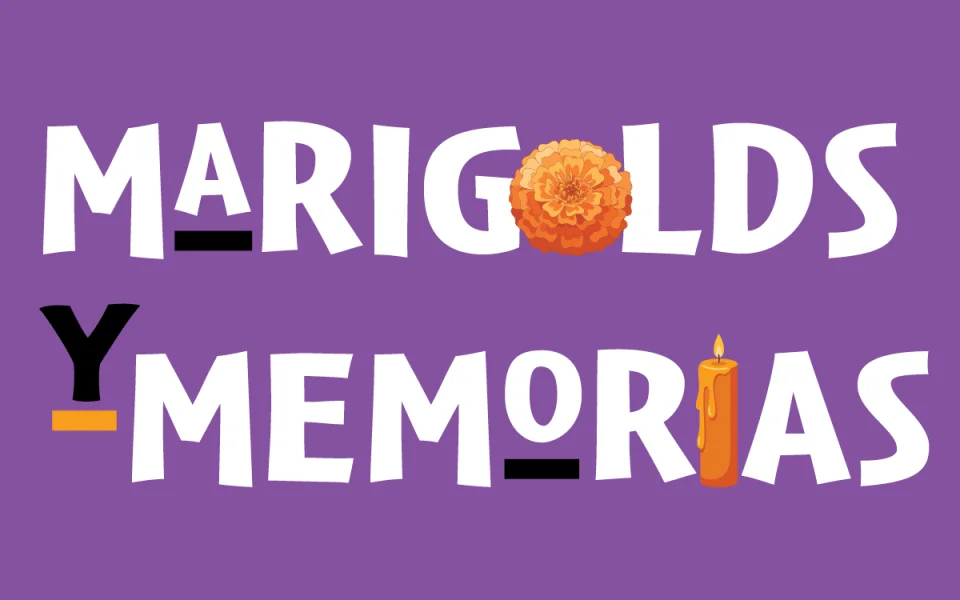 Graphic with lettering for Marigolds y Memorias.