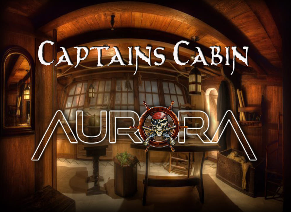 Captains Cabin, Aurora written on a photo of the interior of a pirate ship
