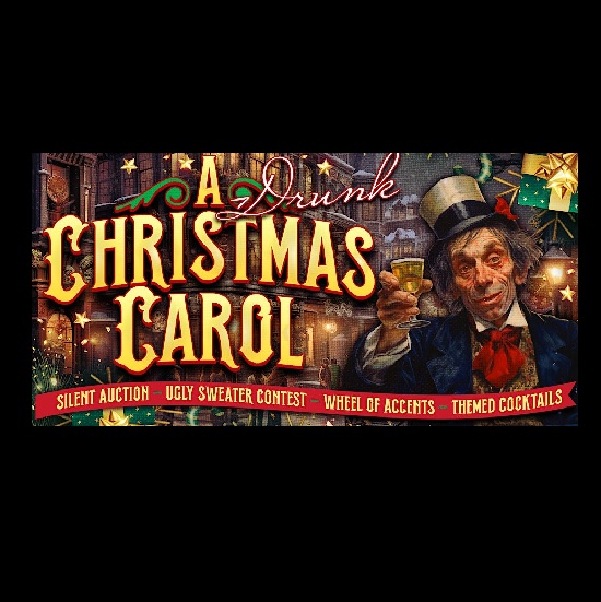 Experience Theatre Project Presents: A Drunk Christmas Carol