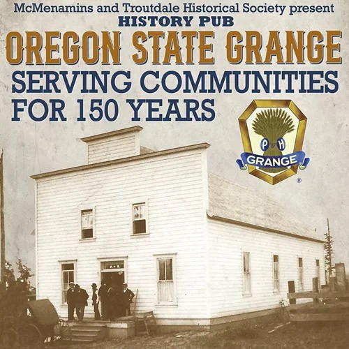 History Pub: Oregon State Grange