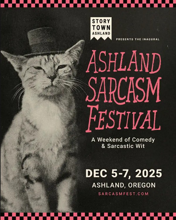 Ashland Sarcasm Festival Event Poster