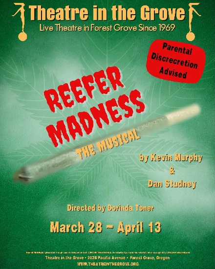 Theatre in the Grove Presents: Reefer Madness