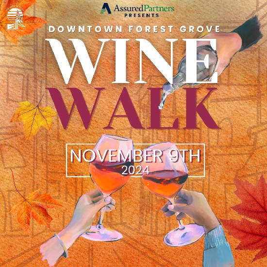 Forest Grove Wine Walk