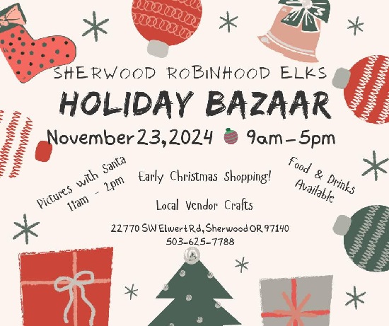 Sherwood Robinhood Elks Holiday Bazaar