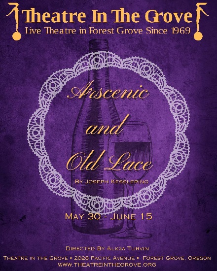 Theatre in the Grove Presents: Arsenic and Old Lace