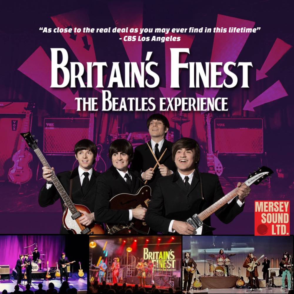 promotion of Beatles tribute band dressed in black suits holding instruments with words Britain's Finest The Beatles Experience