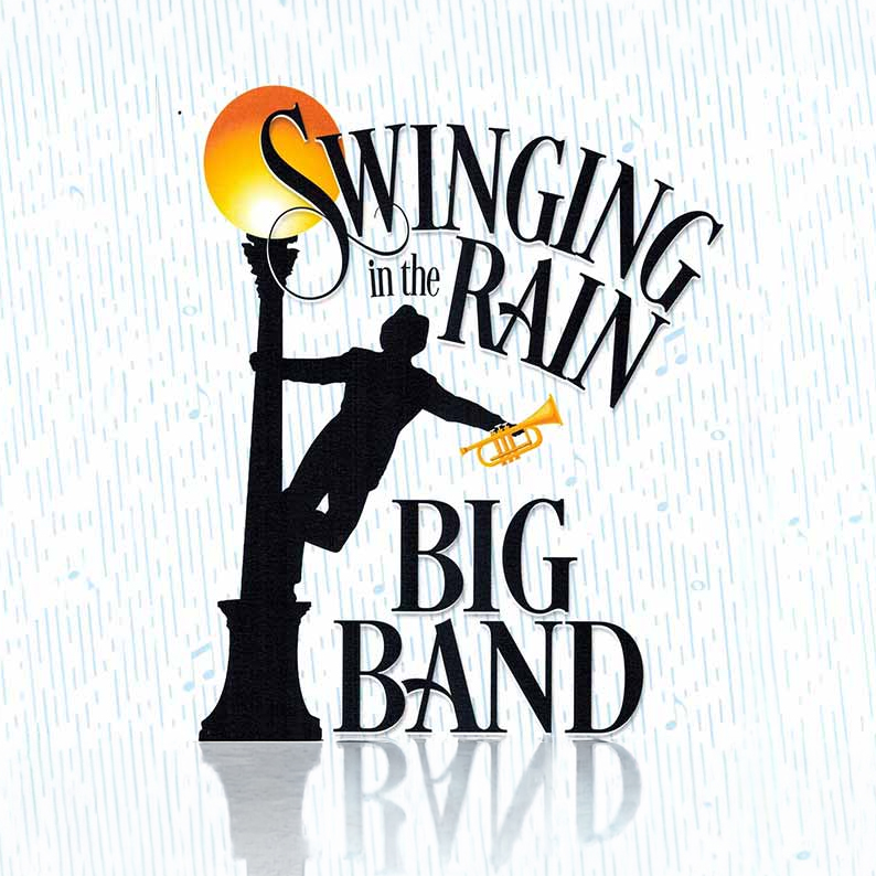 Swingin’ in the Rain Big Band logo featuring a silhouetted dancer hanging from a streetlamp while holding a trumpet. Stylized lettering appears against a light background with falling rain.