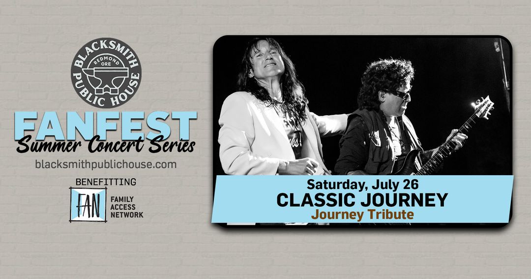 FANfest Concert Series at Blacksmith Public House -Classic Journey July 26