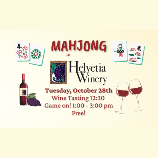 Mahjong at Helvetia Winery