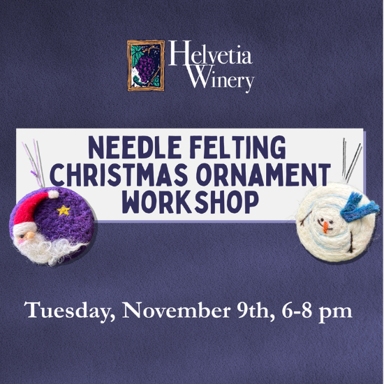 Needle Felting Christmas Ornaments Workshop