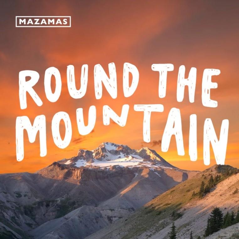 Image for Round the Mountain: 3-day Guided Hike Around Mt. Hood
