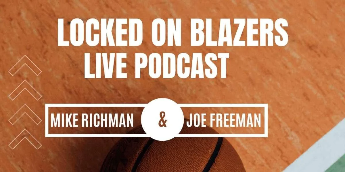 Image for Locked On Blazers Live Podcast